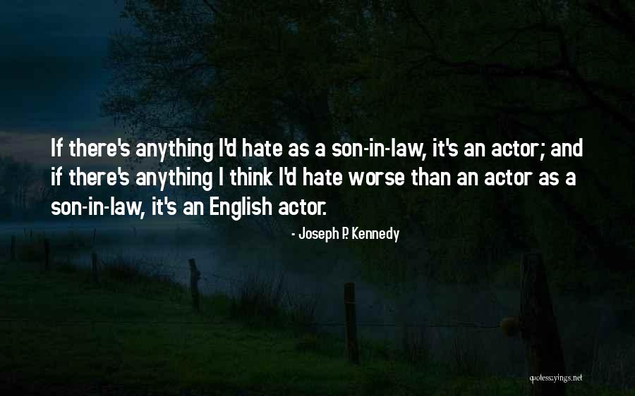 Climate Skepticism Quotes By Joseph P. Kennedy Climate Skepticism Quotes By Joseph P. Kennedy