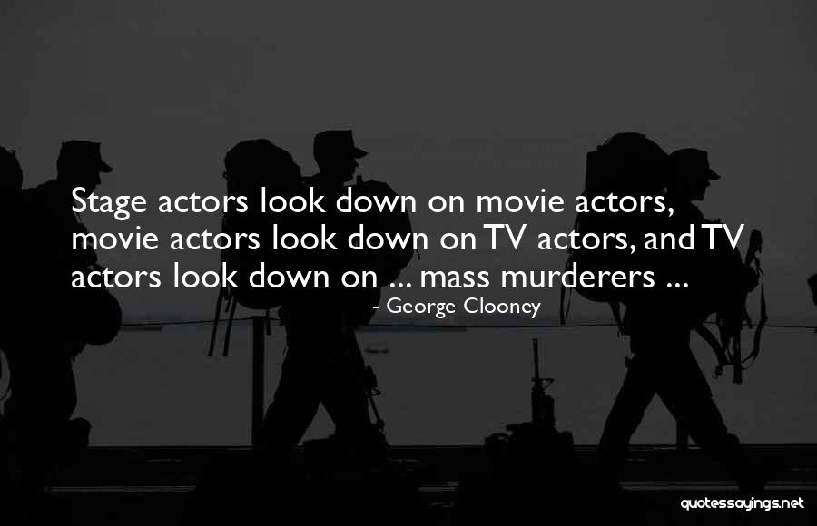Climategate Documents Quotes By George Clooney Climategate Documents Quotes By George Clooney