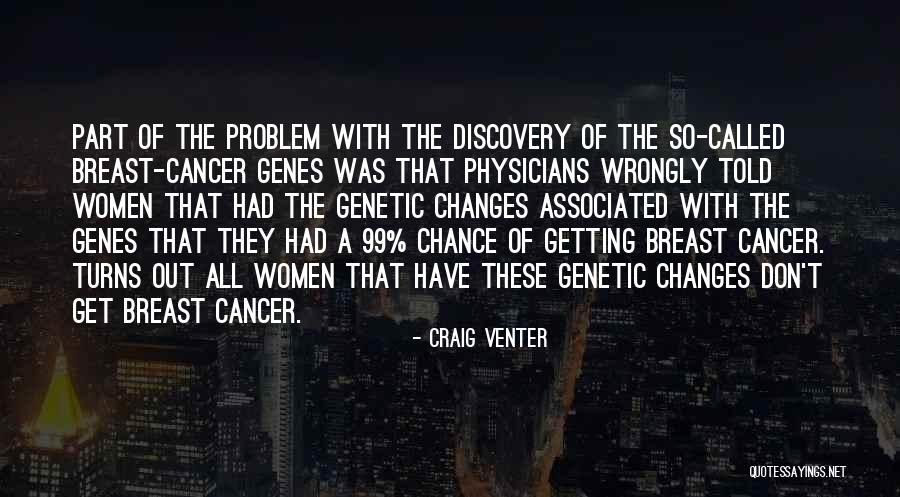 Climategate Wiki Quotes By Craig Venter Climategate Wiki Quotes By Craig Venter