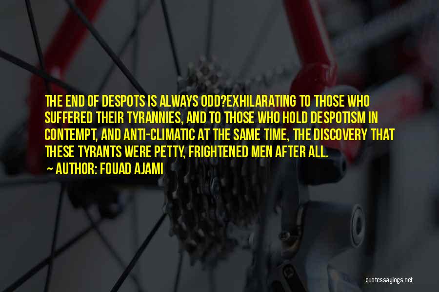 Climatic Quotes By Fouad Ajami