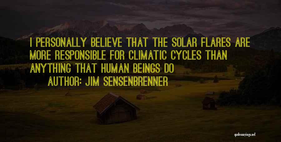 Climatic Quotes By Jim Sensenbrenner