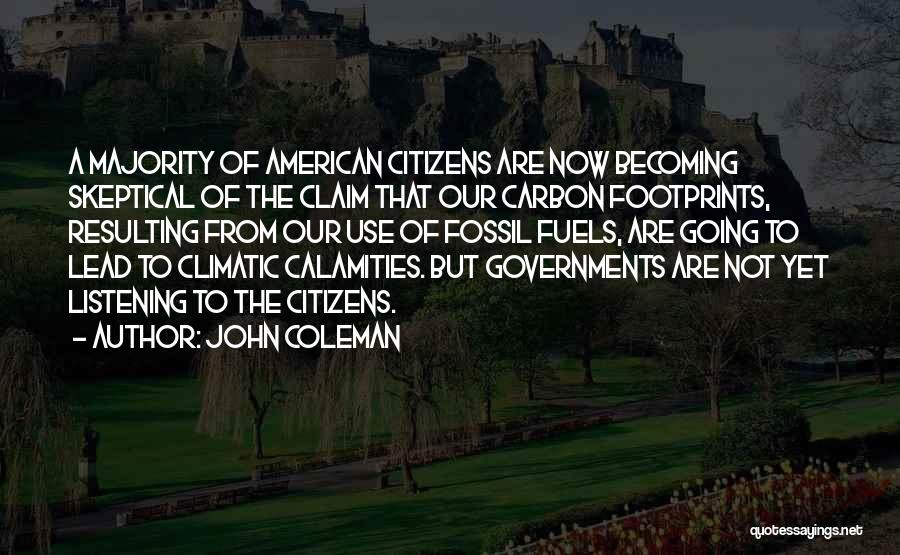 Climatic Quotes By John Coleman