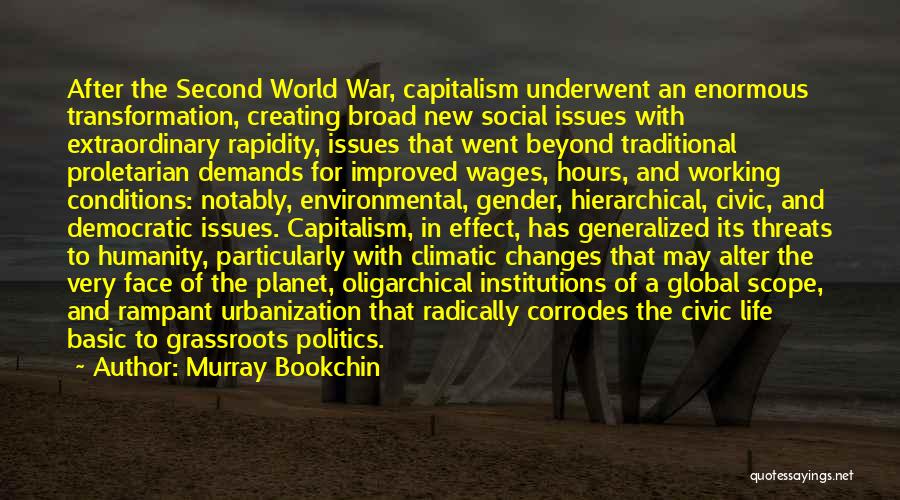 Climatic Quotes By Murray Bookchin