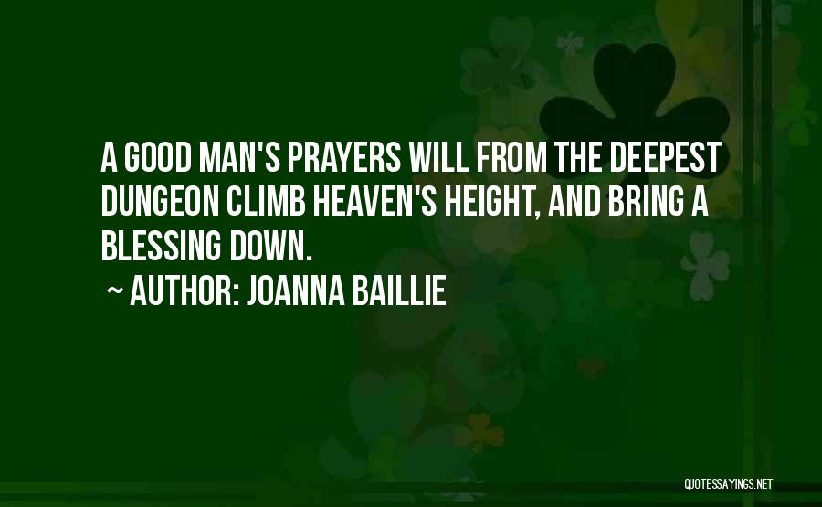 Climb Down Quotes By Joanna Baillie