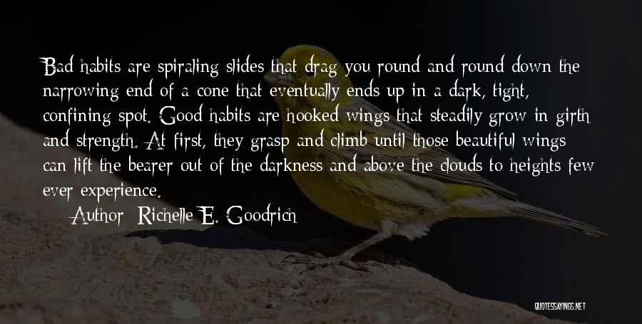 Climb Down Quotes By Richelle E. Goodrich