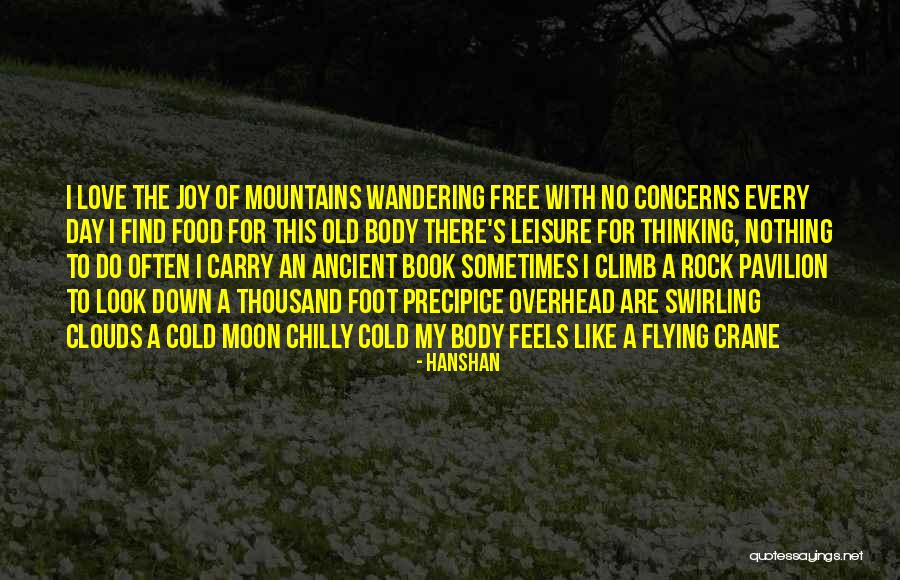 Climb Mountains Quotes By Hanshan Climb Mountains Quotes By Hanshan