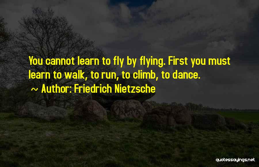 Climb Quotes By Friedrich Nietzsche