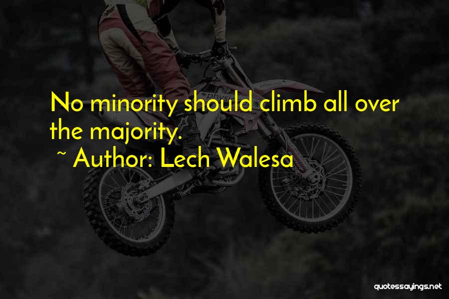 Climb Quotes By Lech Walesa