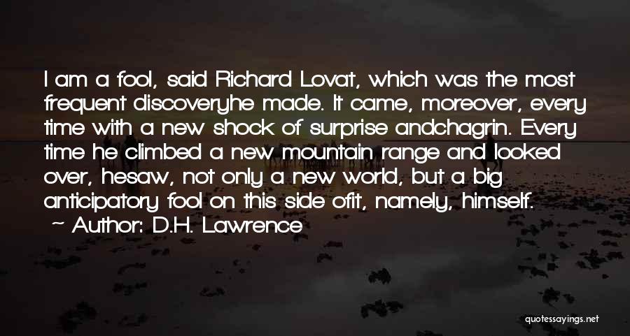 Climbed A Mountain Quotes By D.H. Lawrence