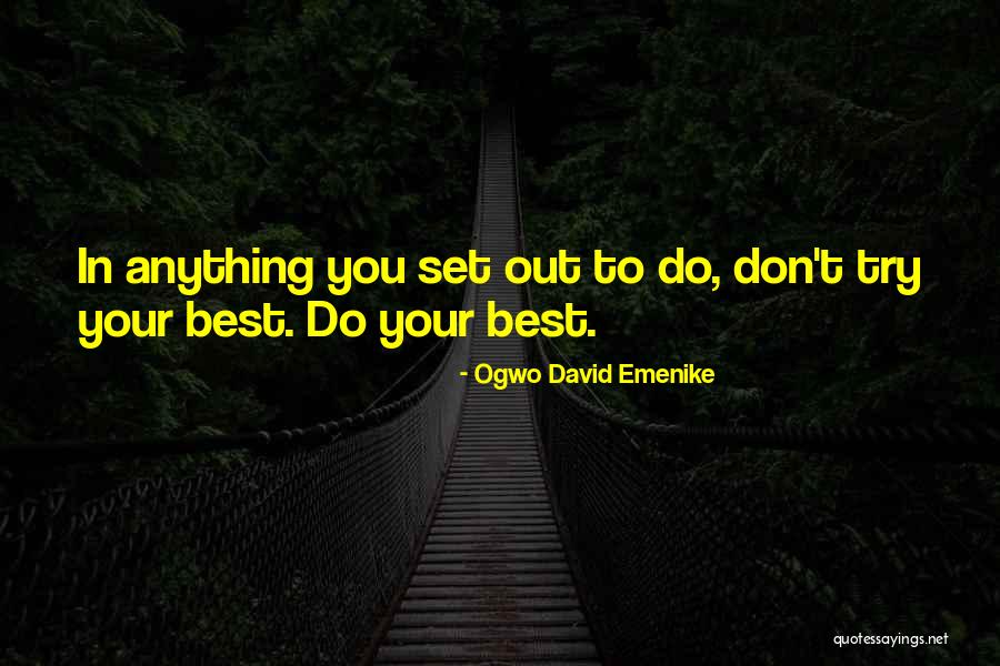 Climbed In Spanish Quotes By Ogwo David Emenike Climbed In Spanish Quotes By Ogwo David Emenike