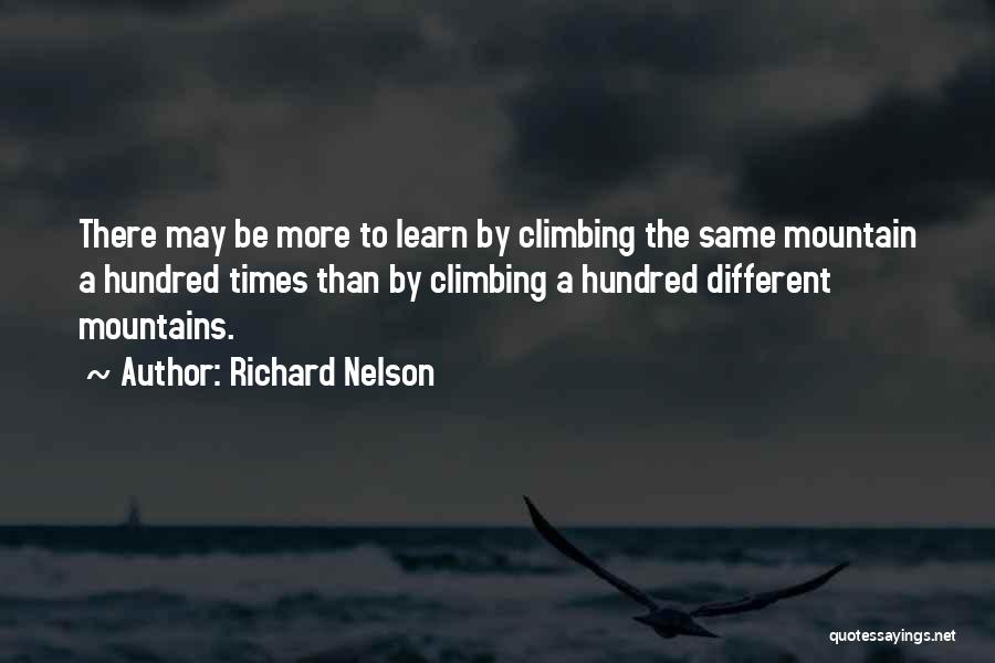Climbing A Mountain Quotes By Richard Nelson