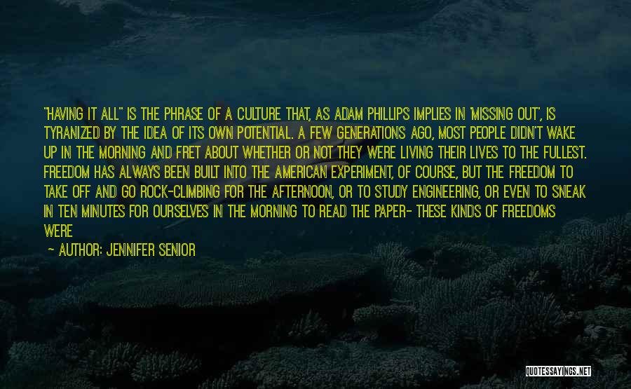 Climbing A Rock Quotes By Jennifer Senior