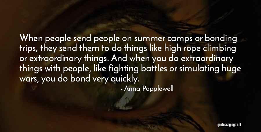 Climbing A Rope Quotes By Anna Popplewell Climbing A Rope Quotes By Anna Popplewell