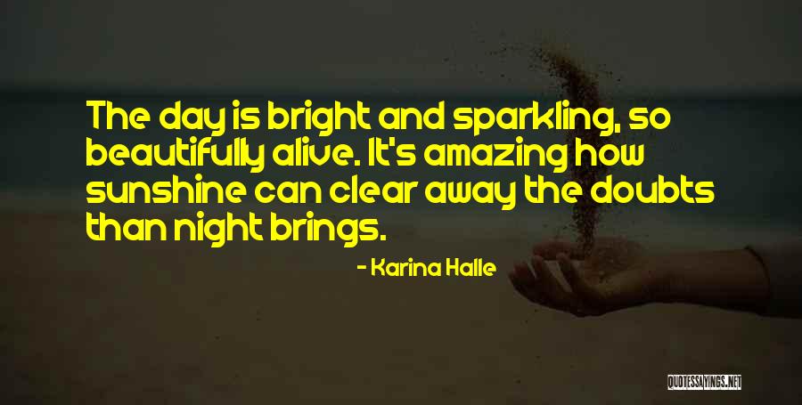 Climbing A Rope Quotes By Karina Halle Climbing A Rope Quotes By Karina Halle
