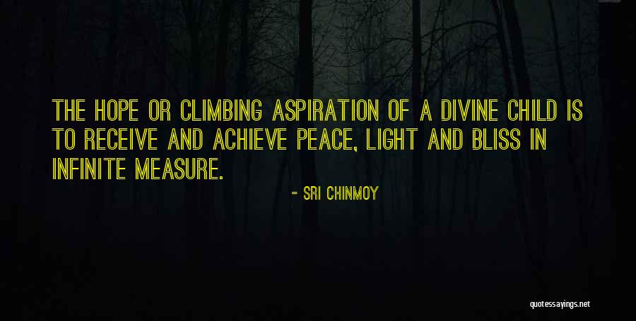 Climbing And Children Quotes By Sri Chinmoy Climbing And Children Quotes By Sri Chinmoy
