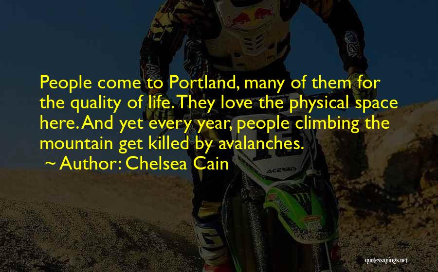 Climbing And Love Quotes By Chelsea Cain