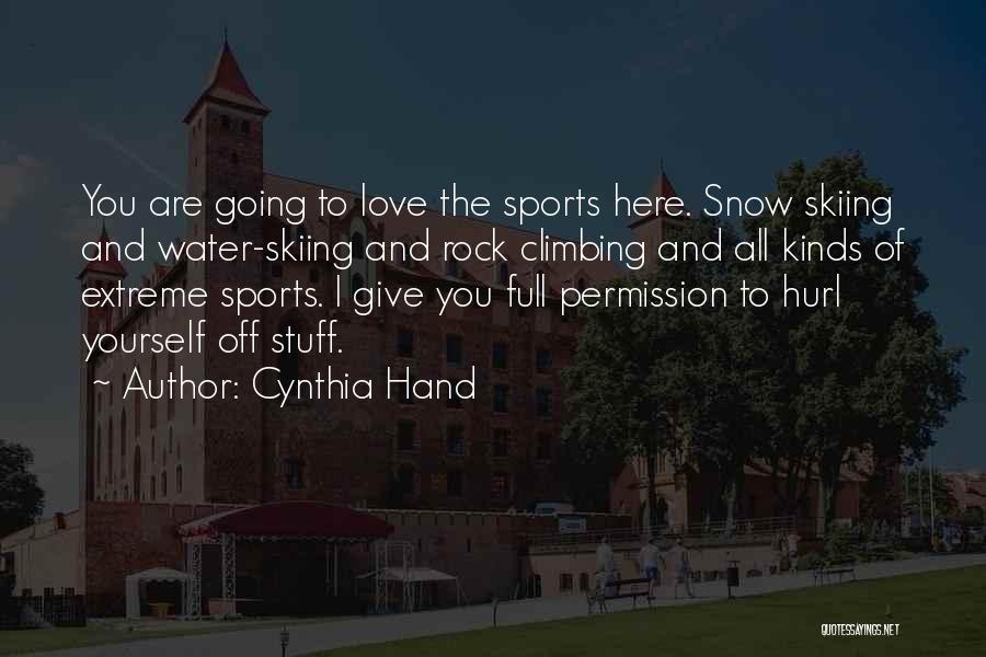 Climbing And Love Quotes By Cynthia Hand