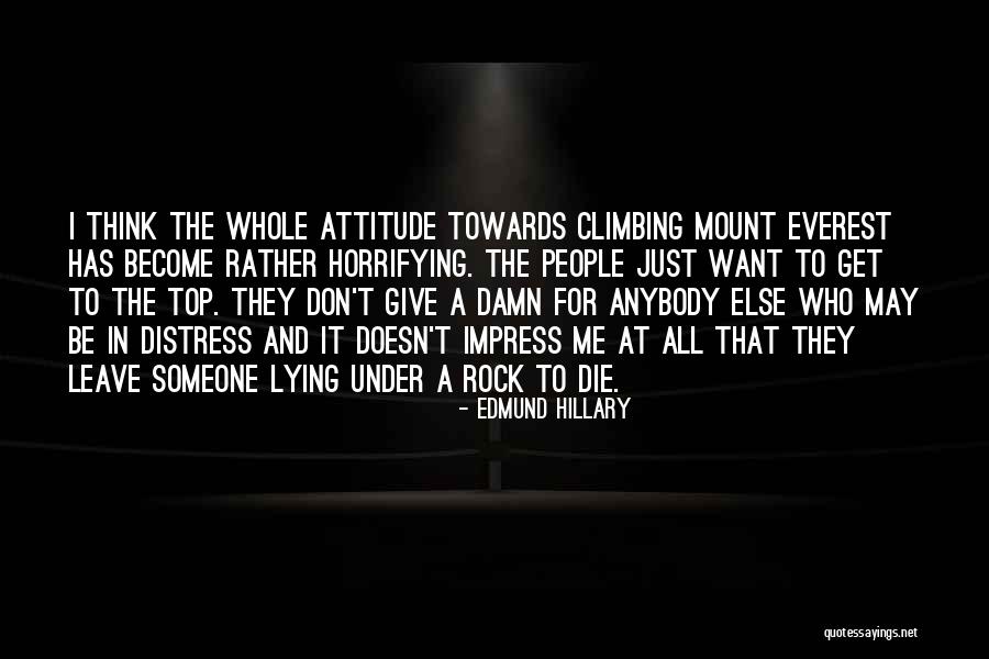 Climbing Everest Quotes By Edmund Hillary Climbing Everest Quotes By Edmund Hillary