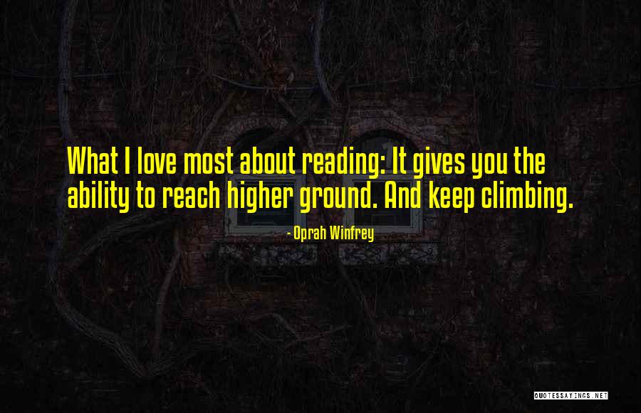 Climbing Higher Quotes By Oprah Winfrey