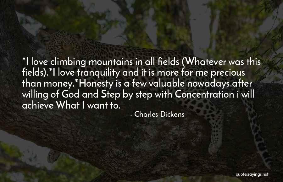 Climbing Mountains Quotes By Charles Dickens Climbing Mountains Quotes By Charles Dickens