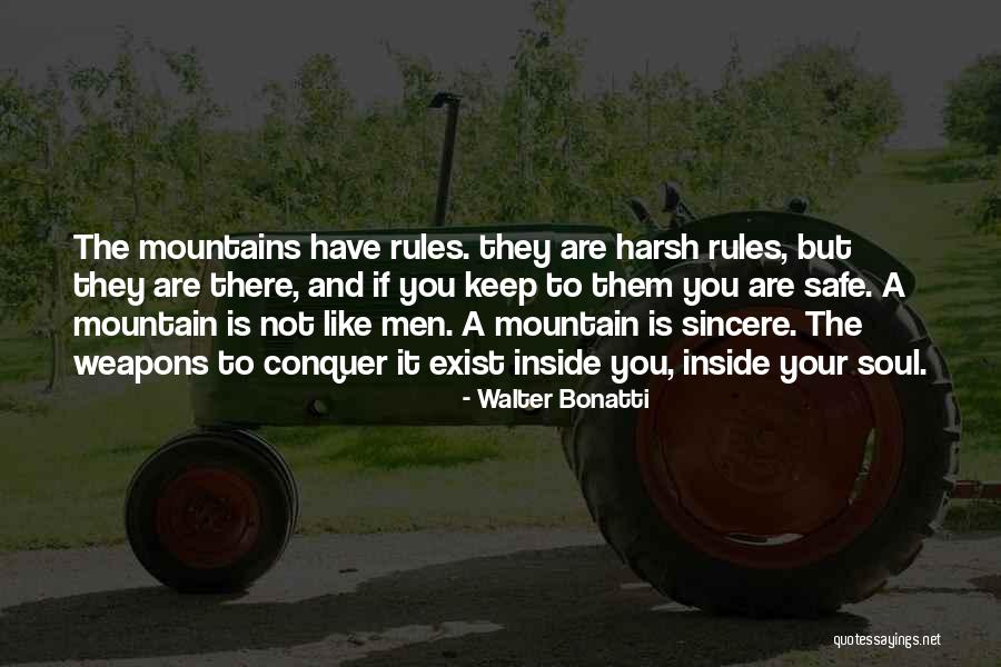 Climbing Mountains Quotes By Walter Bonatti Climbing Mountains Quotes By Walter Bonatti