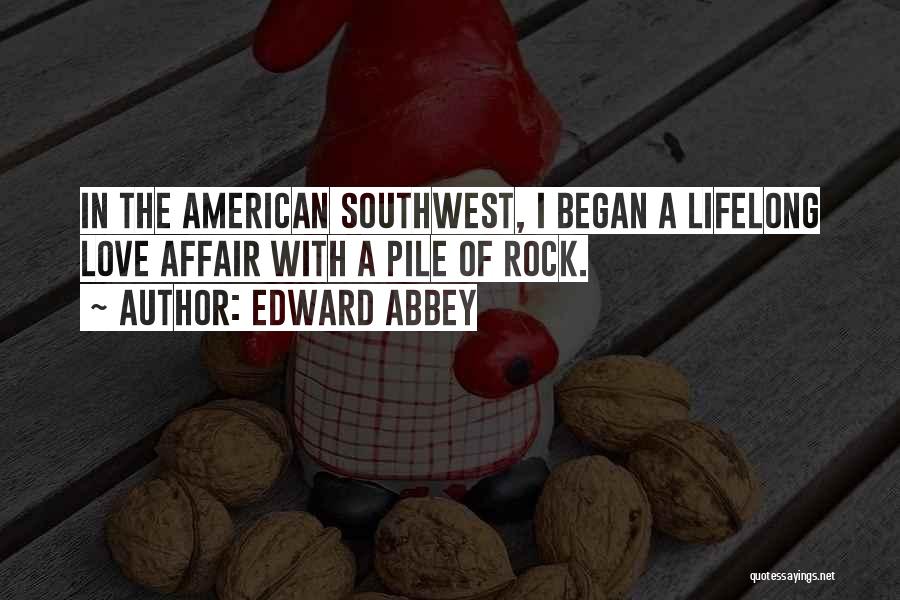 Climbing Rocks Quotes By Edward Abbey