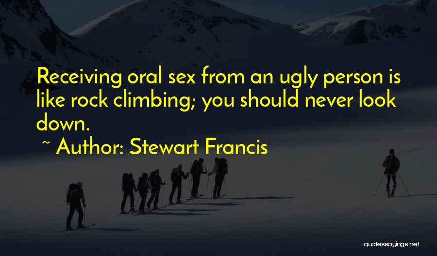 Climbing Rocks Quotes By Stewart Francis