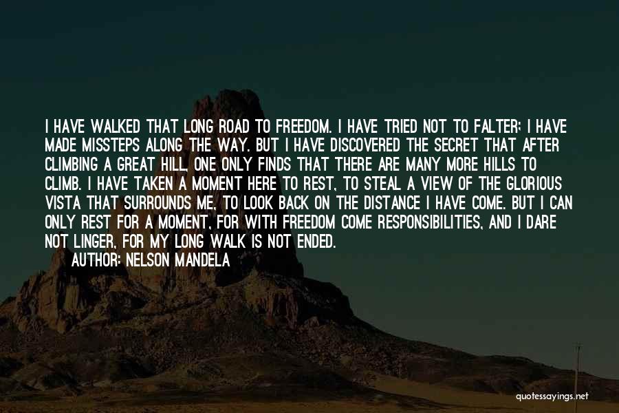Climbing The Hill Quotes By Nelson Mandela