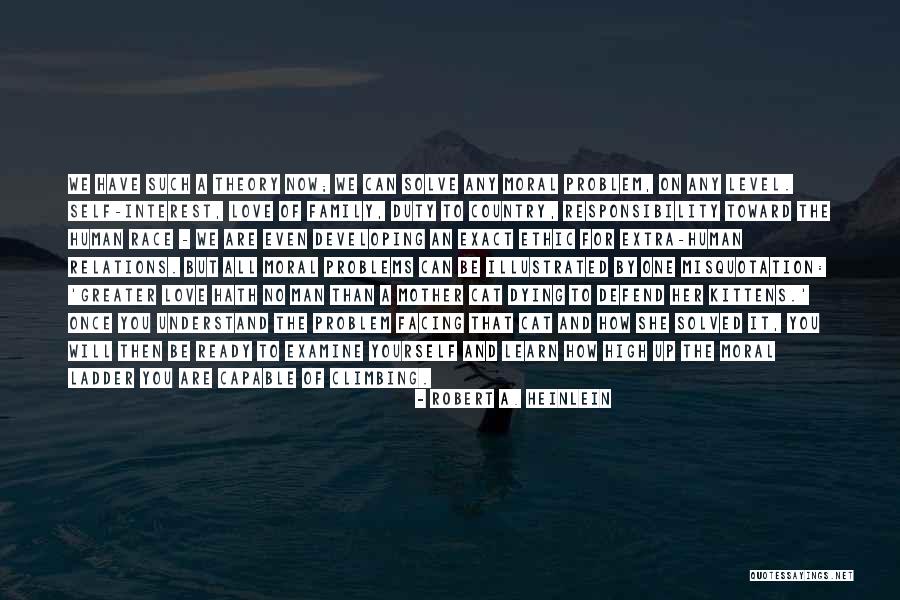 Climbing The Ladder Quotes By Robert A. Heinlein Climbing The Ladder Quotes By Robert A. Heinlein