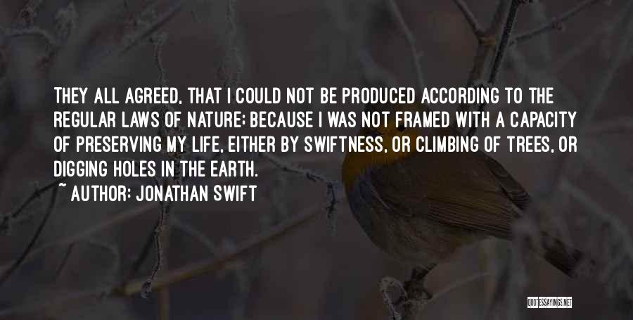 Climbing Trees Quotes By Jonathan Swift