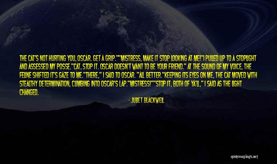 Climbing Up Quotes By Juliet Blackwell Climbing Up Quotes By Juliet Blackwell