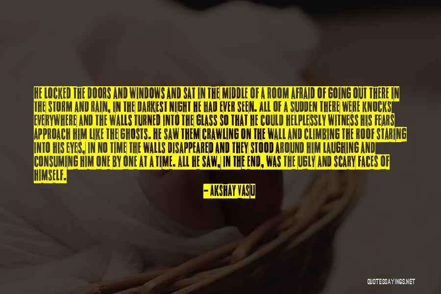 Climbing Walls Quotes By Akshay Vasu Climbing Walls Quotes By Akshay Vasu