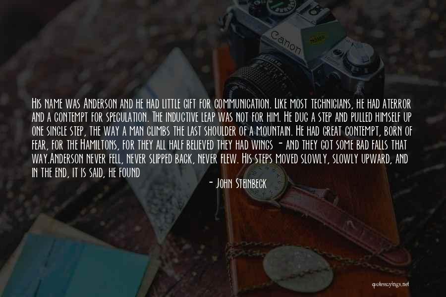 Climbs Quotes By John Steinbeck Climbs Quotes By John Steinbeck