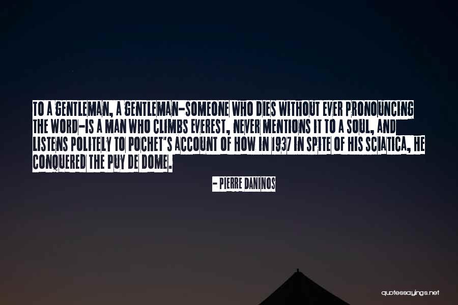 Climbs Quotes By Pierre Daninos Climbs Quotes By Pierre Daninos