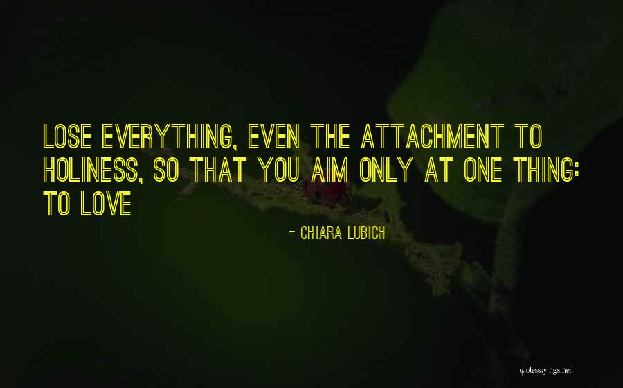 Clinches Quotes By Chiara Lubich Clinches Quotes By Chiara Lubich