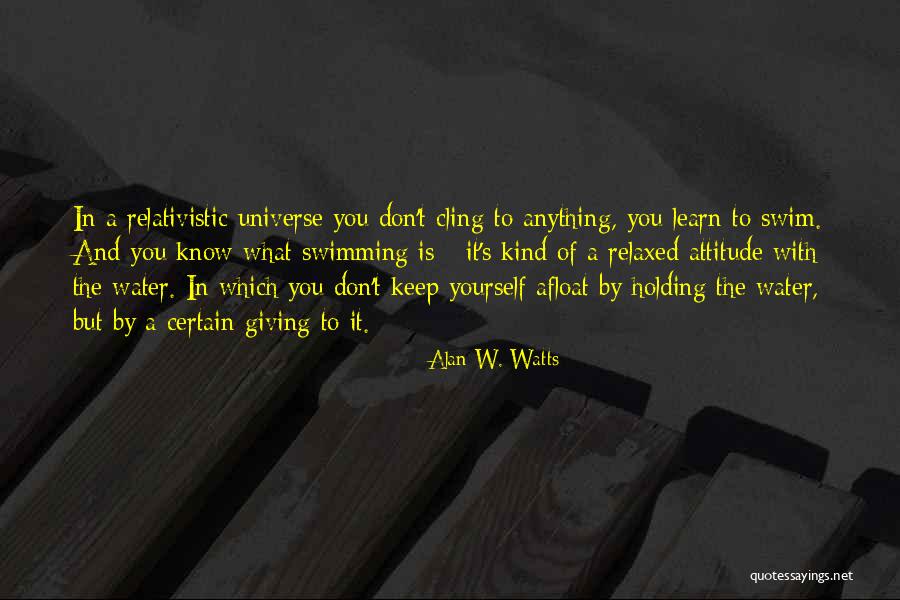 Cling Quotes By Alan W. Watts Cling Quotes By Alan W. Watts