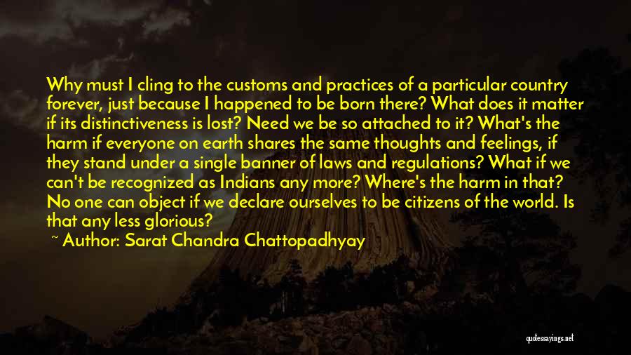 Cling Quotes By Sarat Chandra Chattopadhyay