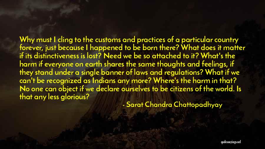 Cling Quotes By Sarat Chandra Chattopadhyay