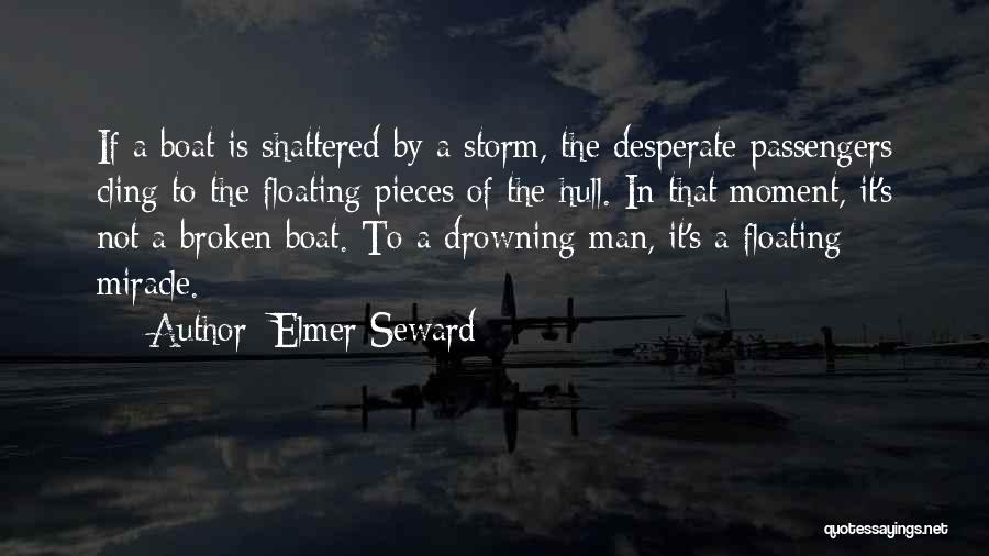 Cling To Hope Quotes By Elmer Seward