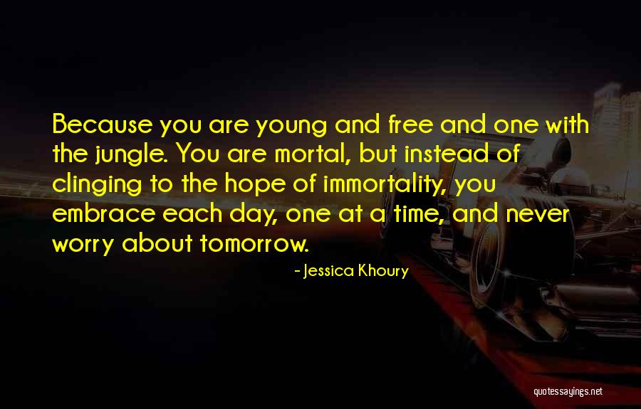 Clinging Hope Quotes By Jessica Khoury Clinging Hope Quotes By Jessica Khoury
