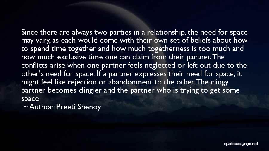 Clingy Friends Quotes By Preeti Shenoy