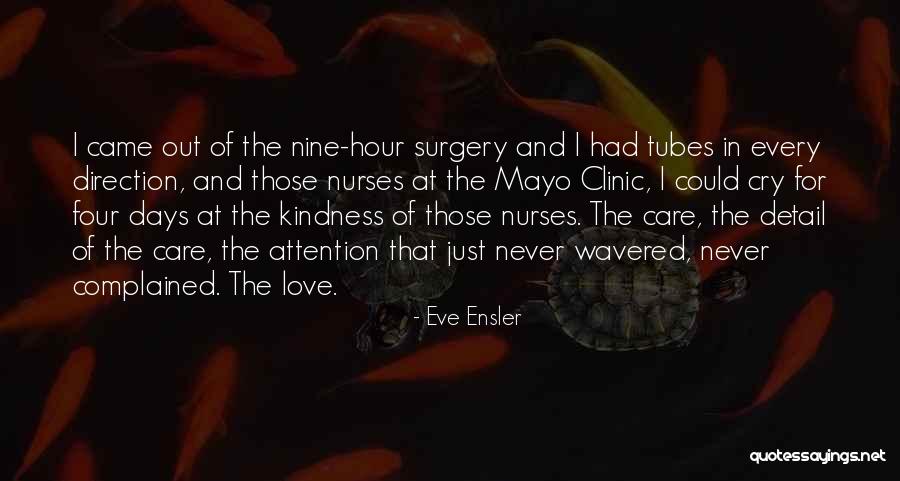 Clinic Quotes By Eve Ensler