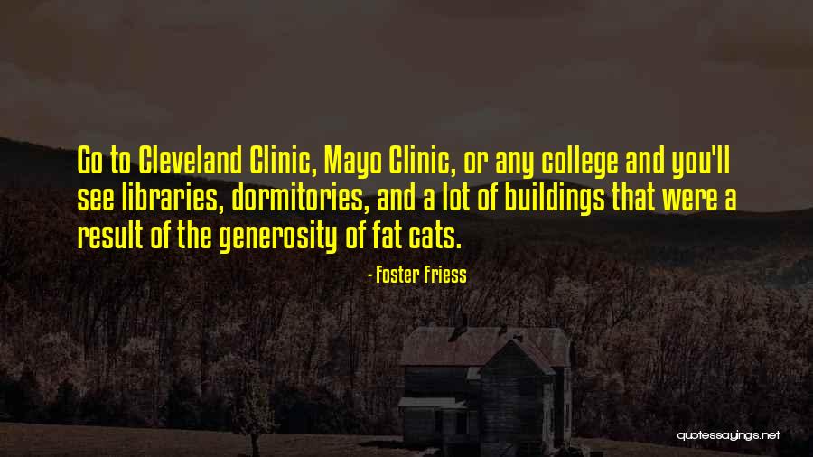 Clinic Quotes By Foster Friess