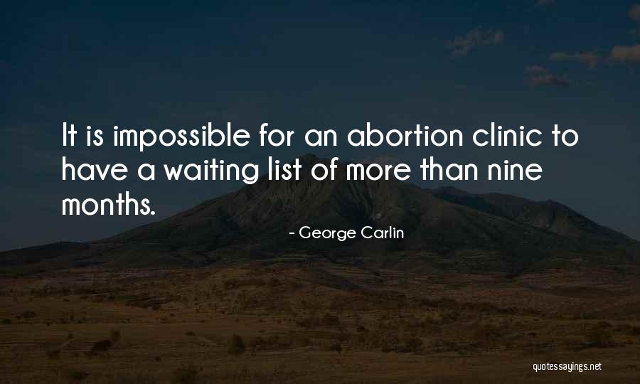 Clinic Quotes By George Carlin