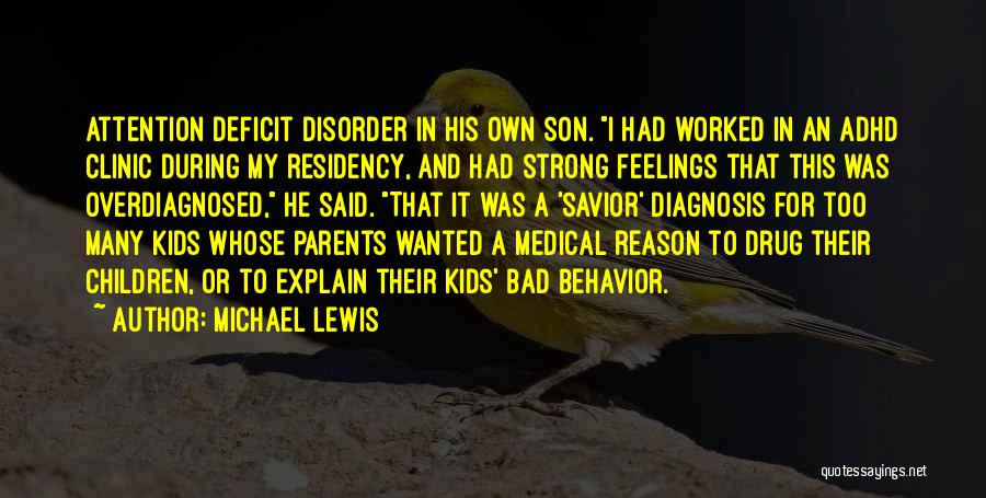 Clinic Quotes By Michael Lewis