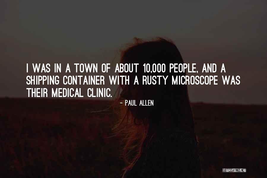 Clinic Quotes By Paul Allen