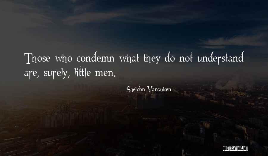 Clinical Psychologist Quotes By Sheldon Vanauken Clinical Psychologist Quotes By Sheldon Vanauken