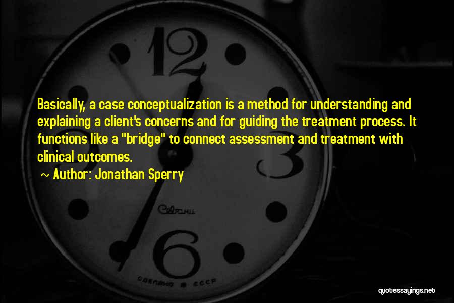 Clinical Psychology Quotes By Jonathan Sperry