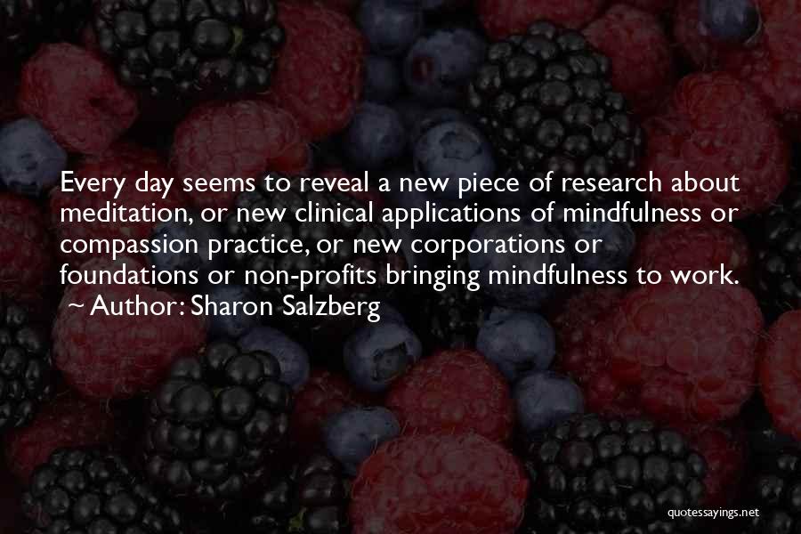 Clinical Research Quotes By Sharon Salzberg