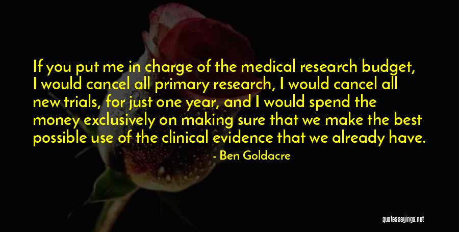 Top 22 Quotes & Sayings About Clinical Trials